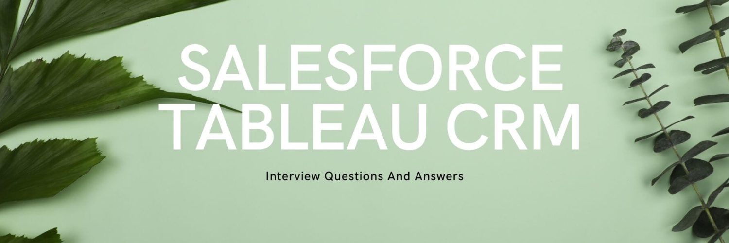 tableau-crm-interview-question-and-answers